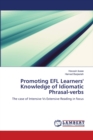 Promoting EFL Learners' Knowledge of Idiomatic Phrasal-verbs - Book