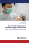 Oral Manifestations of Dermatological Disorders - Book