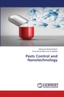 Pests Control and Nanotechnology - Book