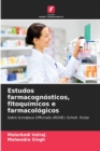 Estudos farmacognosticos, fitoquimicos e farmacologicos - Book