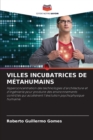 Villes Incubatrices de Metahumains - Book