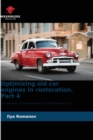Optimizing old car engines in restoration. Part 4 - Book