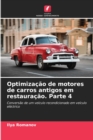 Optimizacao de motores de carros antigos em restauracao. Parte 4 - Book