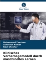 Klinisches Vorhersagemodell durch maschinelles Lernen - Book