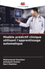 Modele predictif clinique utilisant l'apprentissage automatique - Book
