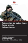 Prevention du cyber-hoax Force armee indonesienne - Book