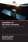 Satellites et les etres humains - Book