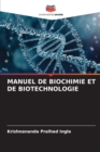 Manuel de Biochimie Et de Biotechnologie - Book