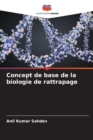 Concept de base de la biologie de rattrapage - Book