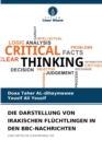 Die Darstellung Von Irakischen Fluchtlingen in Den Bbc-Nachrichten - Book