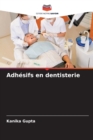 Adhesifs en dentisterie - Book