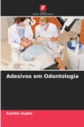 Adesivos em Odontologia - Book