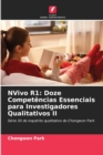 NVivo R1 : Doze Competencias Essenciais para Investigadores Qualitativos II - Book