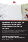 Systeme d'exercices de communication pour comprehension de la lecture - Book