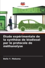 Etude experimentale de la synthese de biodiesel par le protocole de methanolyse - Book