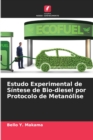 Estudo Experimental de Sintese de Bio-diesel por Protocolo de Metanolise - Book