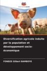 Diversification agricole induite par la population et developpement socio-economique - Book