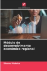 Modulo de desenvolvimento economico regional - Book