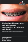 Biologia e biomarcatori del movimento ortodontico accelerato dei denti - Book