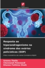 Resposta ao hiperandrogenismo na sindrome dos ovarios policisticos (SOP) - Book