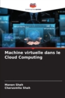 Machine virtuelle dans le Cloud Computing - Book