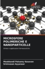 Microsfere Polimeriche E Nanoparticelle - Book