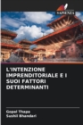 L'Intenzione Imprenditoriale E I Suoi Fattori Determinanti - Book