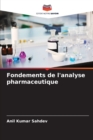Fondements de l'analyse pharmaceutique - Book