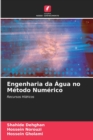 Engenharia da Agua no Metodo Numerico - Book