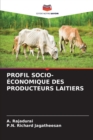 Profil Socio-Economique Des Producteurs Laitiers - Book