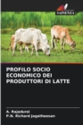 Profilo Socio Economico Dei Produttori Di Latte - Book