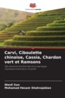 Carvi, Ciboulette chinoise, Cassia, Chardon vert et Ramsons - Book