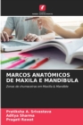 Marcos Anatomicos de Maxila E Mandibula - Book