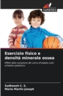 Esercizio fisico e densita minerale ossea - Book