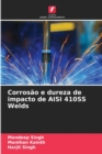 Corrosao e dureza de impacto de AISI 410SS Welds - Book