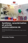 Synthese, caracterisation et activite antimicrobienne de - Book