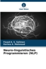 Neuro-linguistisches Programmieren (NLP) - Book