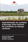 Hydrobiologie du systeme d'elevage semi-intensif de crevettes en etangs confines - Book