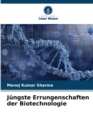 Jungste Errungenschaften der Biotechnologie - Book