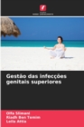 Gestao das infeccoes genitais superiores - Book