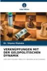 Verknupfungen Mit Der Geldpolitischen Dynamik - Book