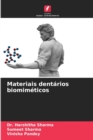 Materiais dentarios biomimeticos - Book