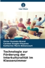 Technologie zur Forderung der Interkulturalitat im Klassenzimmer - Book