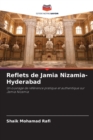 Reflets de Jamia Nizamia- Hyderabad - Book
