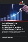 Impatto Della Consulenza Gestionale Sullo Sviluppo Aziendale - Book