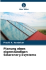 Planung eines eigenstandigen Solarenergiesystems - Book