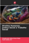 Direitos Humanos, Justica Social e Trabalho Social - Book