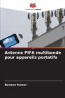 Antenne PIFA multibande pour appareils portatifs - Book