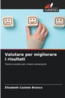 Valutare per migliorare i risultati - Book