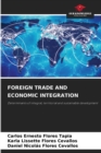 Foreign Trade and Economic Integration - Book